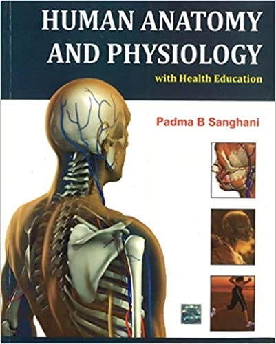 Human Anatomy and Physiology (with Health Education)