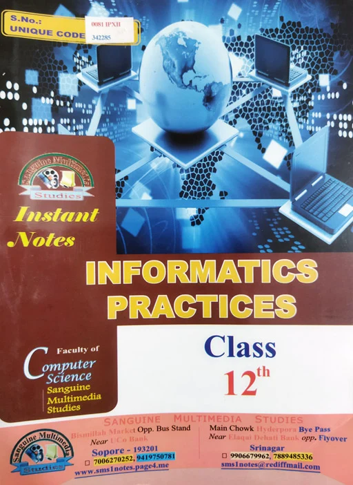 Instant Notes Information Practices Class 12th