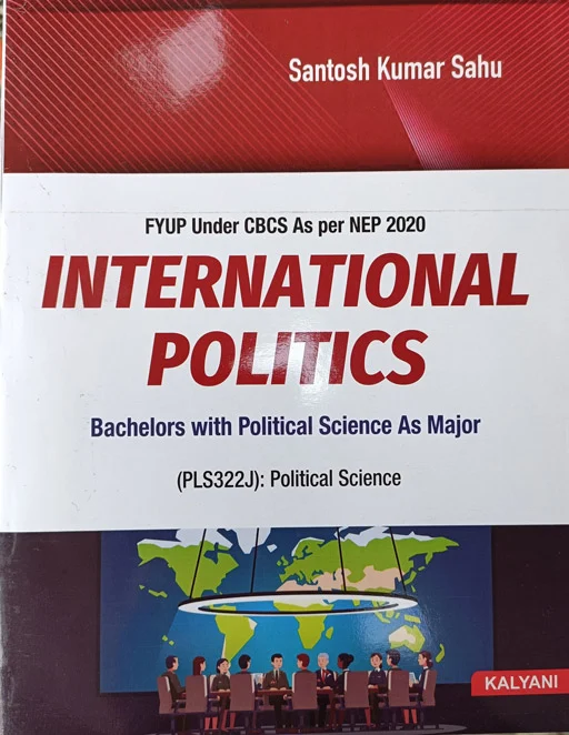 International Politics For BSC (Political Science)