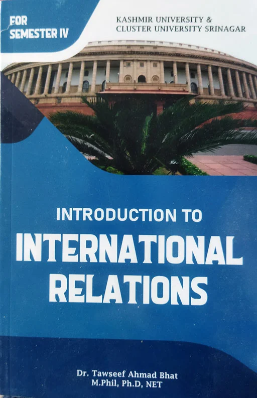 Introduction To International Relations - Semester 4th