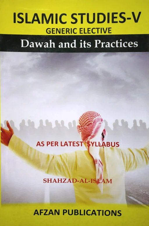 Islamic Studies 5 - Dawah and its Practices
