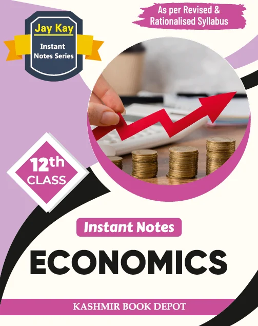 Jay Kay Instant Notes Economics Class 12th