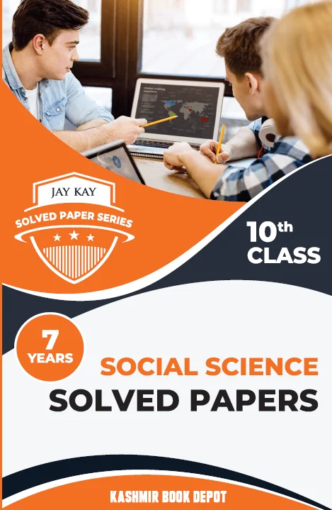 JayKay Social Science Previous Years Solved Papers for Class 10th (Kashmir Division)