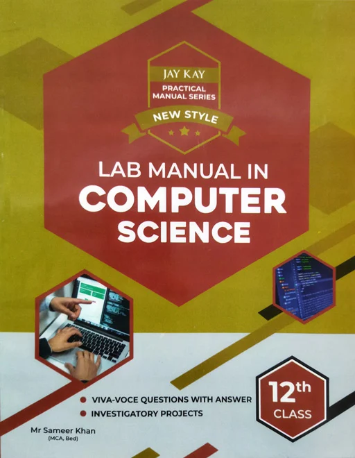 Lab Manual In Computer Science Class 12th