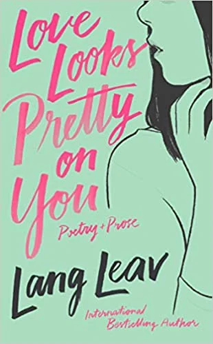 Love Looks Pretty On You