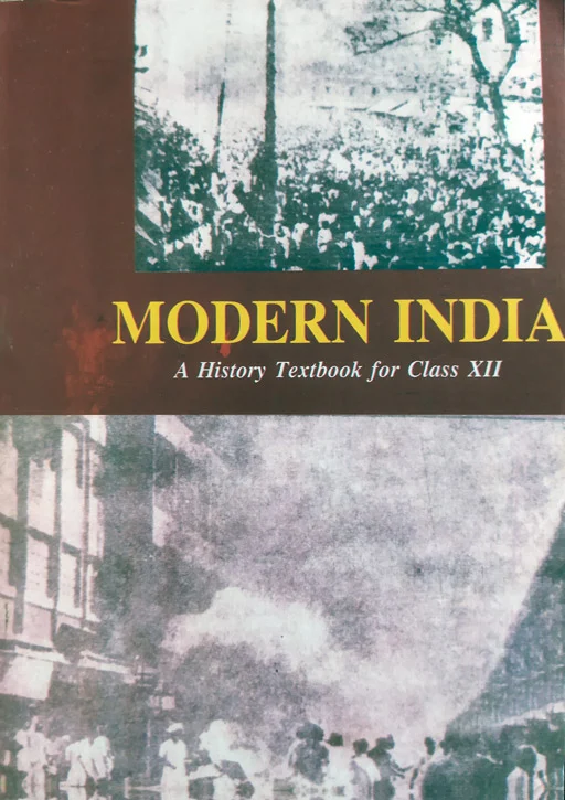 Modern India - History Textbook For Class 12th (OLD NCERT)