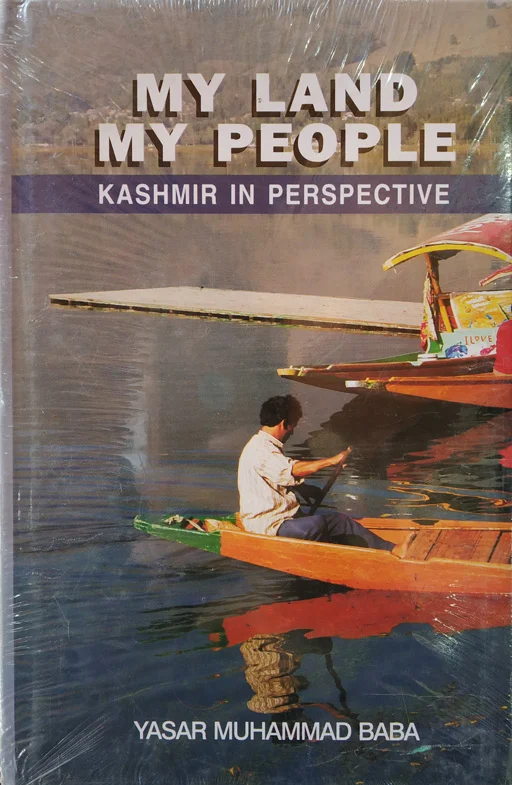 My Land My People - Kashmir In Perspective