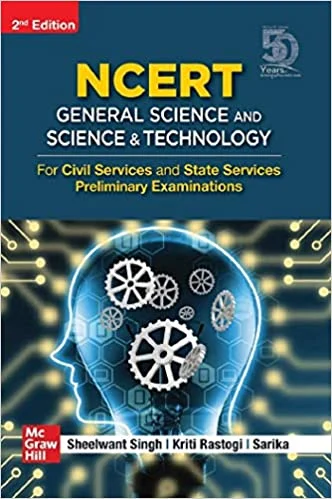 NCERT General Science and Science and Technology for Civil Services