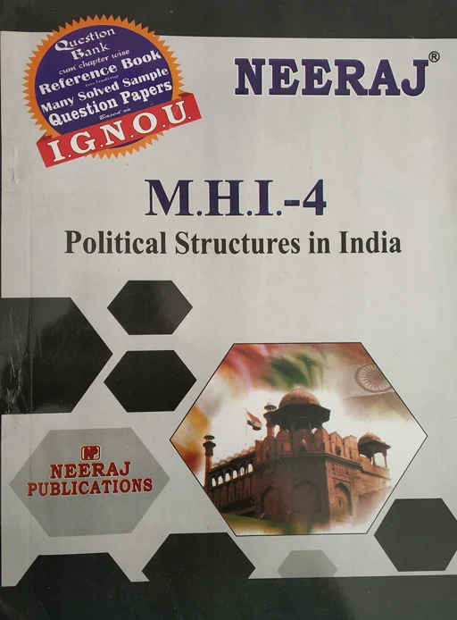 Neeraj MHI - 04 Political Structures In India