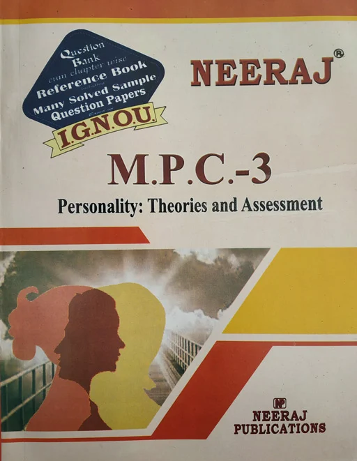 Neeraj MPC - 03 Personality: Theories And Assessment