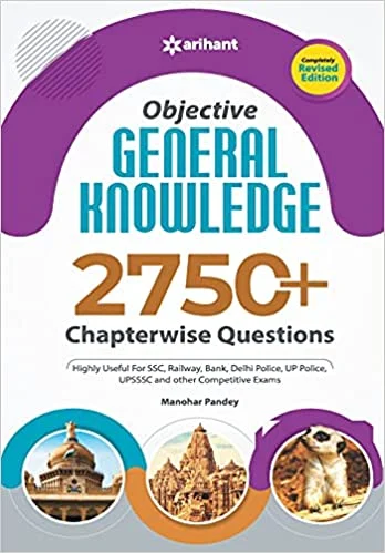 Objective General Knowledge Chapterwise Collection of 2750 + Questions