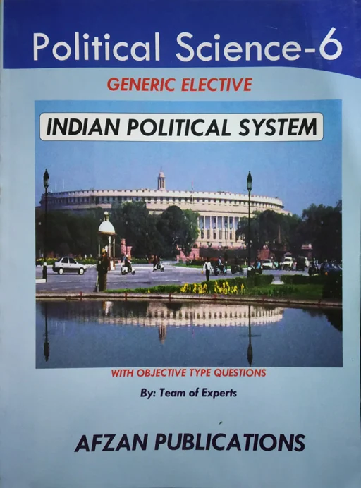 Political Science - 6 Indian Political System