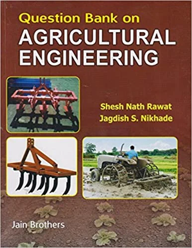 Question Bank On Agricultural Engineering