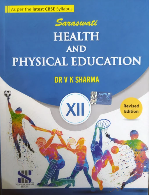 Saraswati Health and Physical Education for Class 12