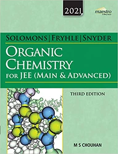 Wiley's Solomons, Fryhle & Snyder Organic Chemistry for JEE (Main & Advanced)