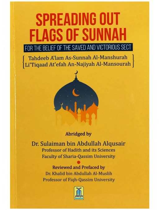 Spreading Out Flags Of Sunnah