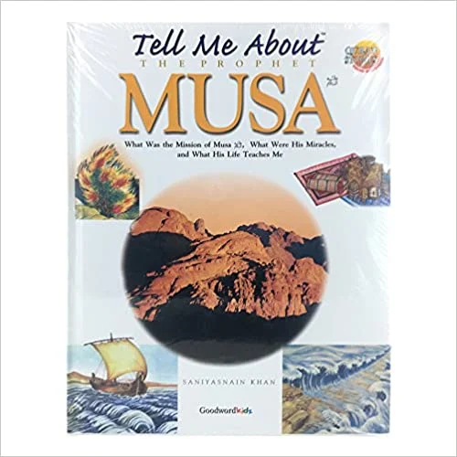 Tell Me About the Prophet ﷺ Musa