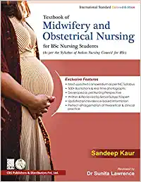 Textbook of Midwifery and Obstetrical Nursing for BSc Nursing Students