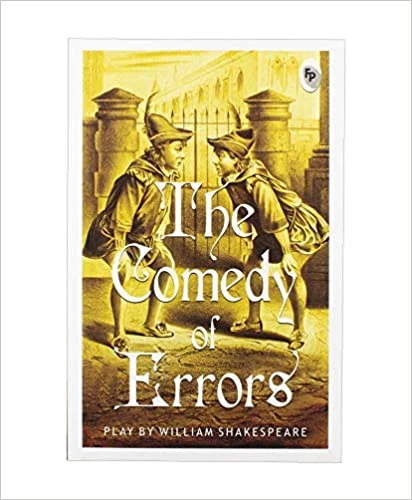 The Comedy of Errors