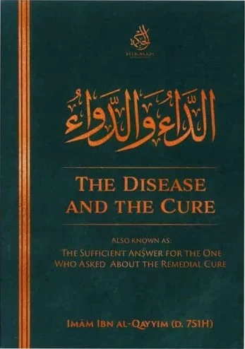 The Disease And The Cure (Ad Da Wa Dawa)